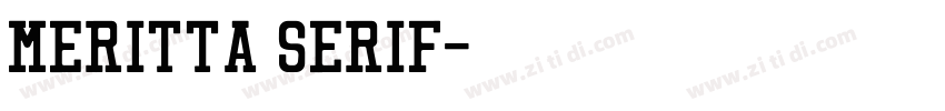 Meritta Serif字体转换